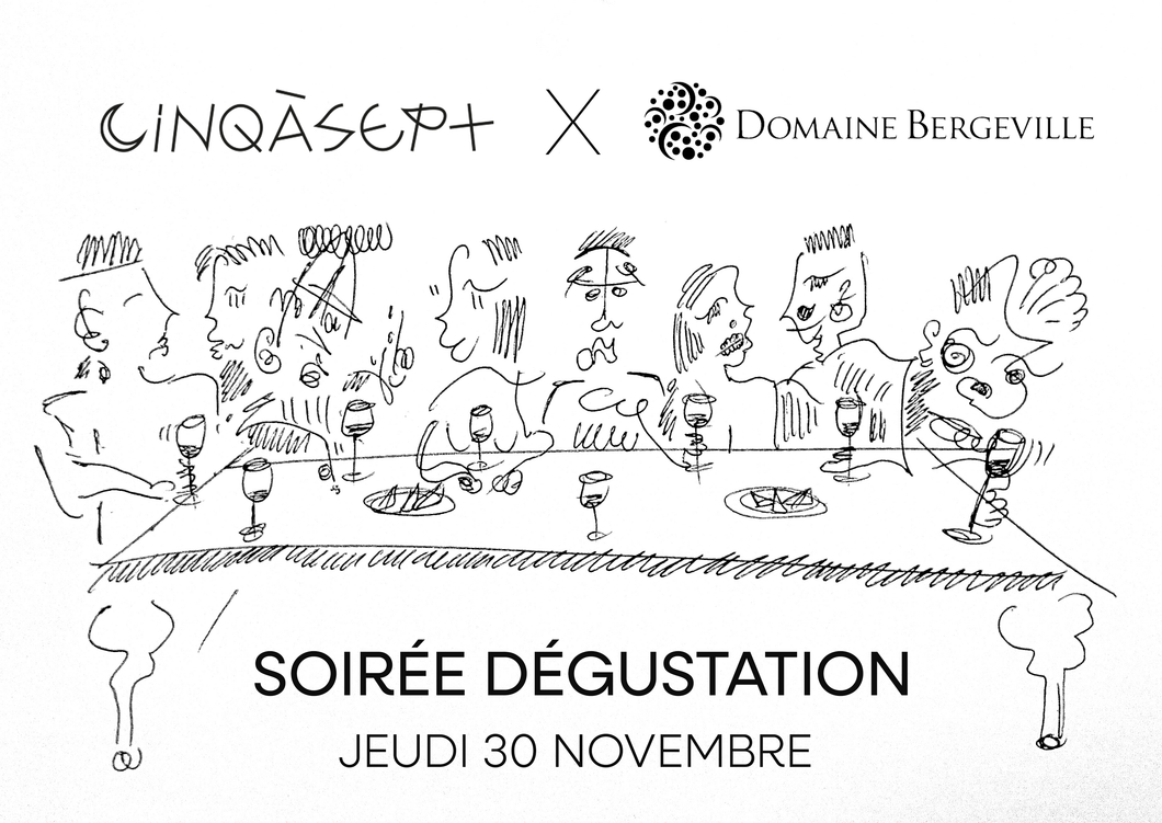 Soirée dégustation X Domaine Bergeville : Jeudi 30 novembre 2023
